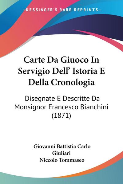 Carte Da Giuoco In Servigio Dell’ Istoria E Della Cronologia