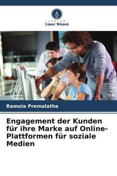 Engagement der Kunden für ihre Marke auf Online-Plattformen für soziale Medien