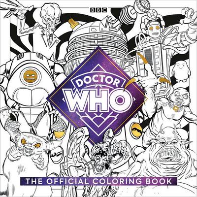 The Official Doctor Who Coloring Book