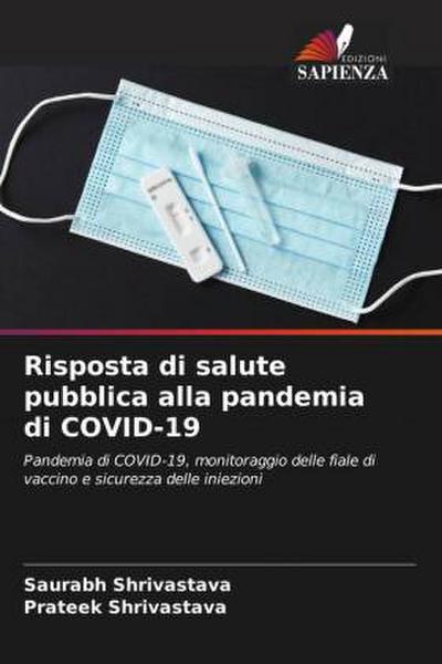 Risposta di salute pubblica alla pandemia di COVID-19