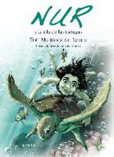 Nur y la isla de las tortugas