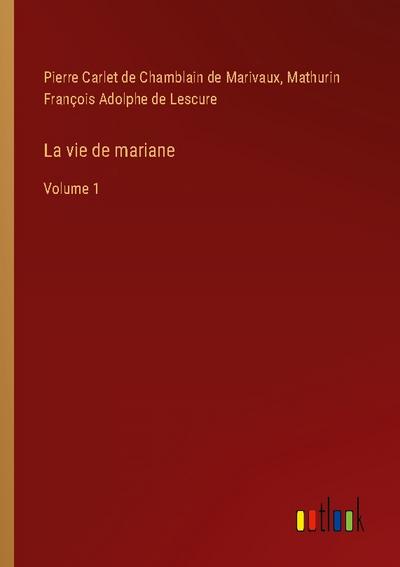 La vie de mariane