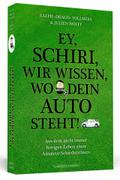 Ey, Schiri, wir wissen, wo dein Auto steht!