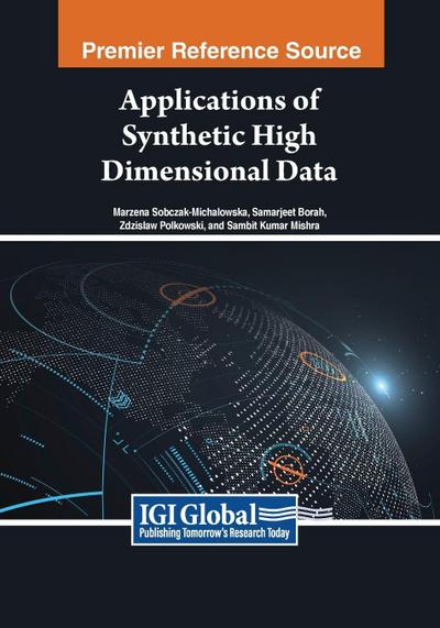 Applications of Synthetic High Dimensional Data