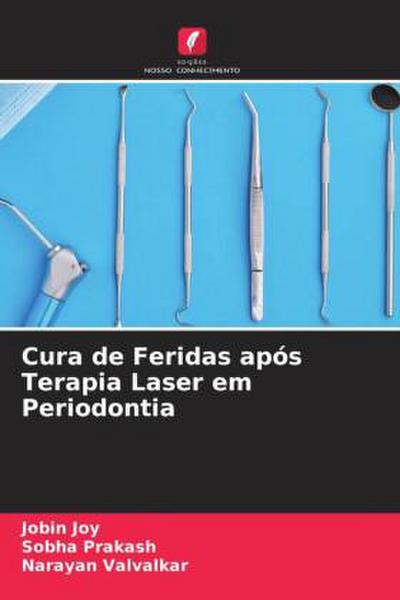 Cura de Feridas após Terapia Laser em Periodontia
