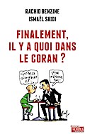 Finalement, il y a quoi dans le Coran ?