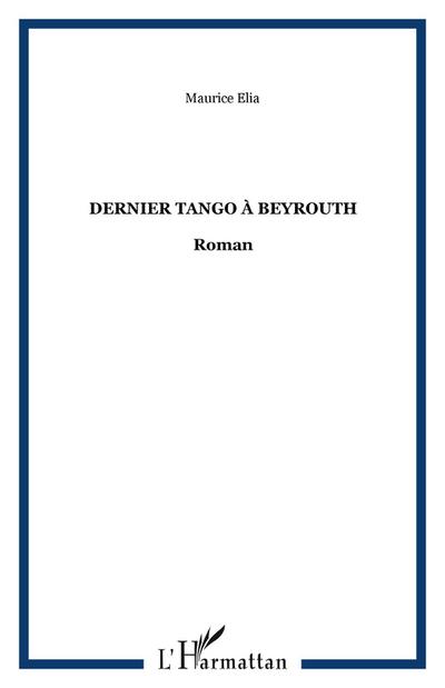 Dernier tango à Beyrouth