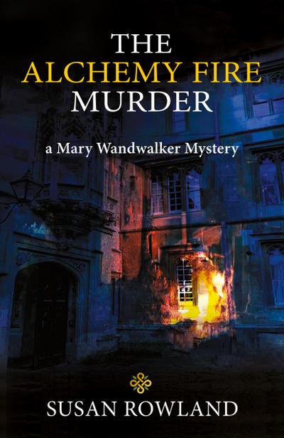 The Alchemy Fire Murder