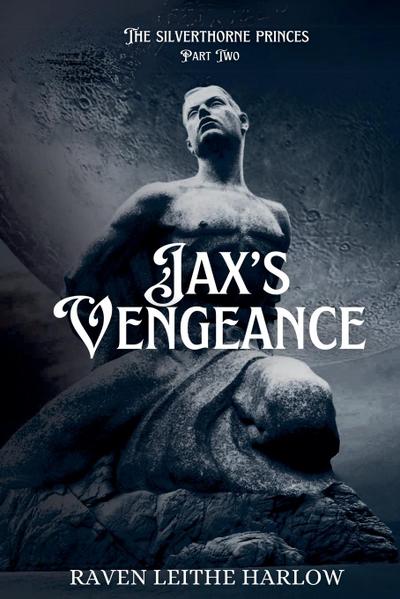 Jax’s Vengeance