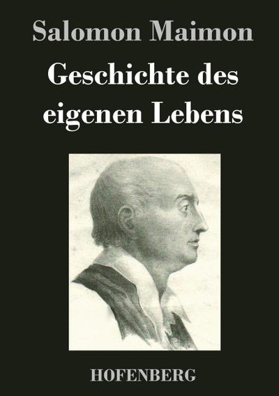 Geschichte des eigenen Lebens