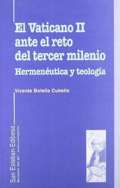 El Vaticano II en el reto del tercer milenio : herménutica y teología