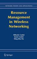Resource Management in Wireless Networking