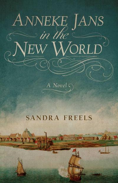 Anneke Jans in the New World