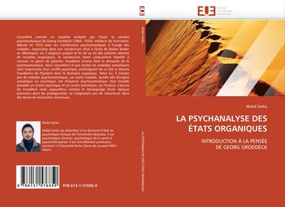 LA PSYCHANALYSE DES ÉTATS ORGANIQUES