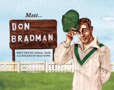 Meet Don Bradman
