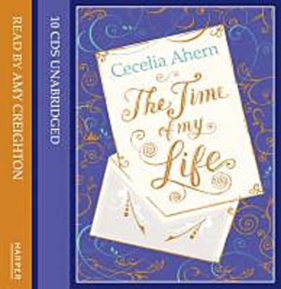 The Time of My Life - Cecelia Ahern