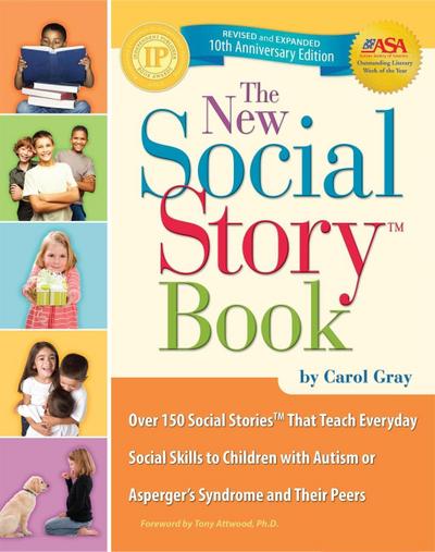 The New Social Story Book, Revised and Expanded 10th Anniversary Edition