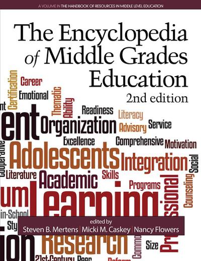 Encyclopedia of Middle Grades Education (2nd ed.)