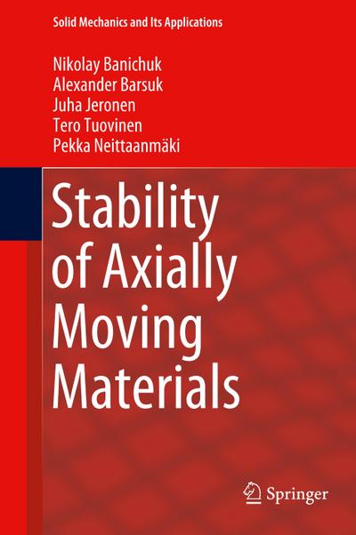 Stability of Axially Moving Materials