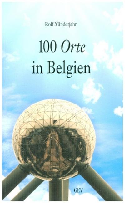 100 Orte in Belgien