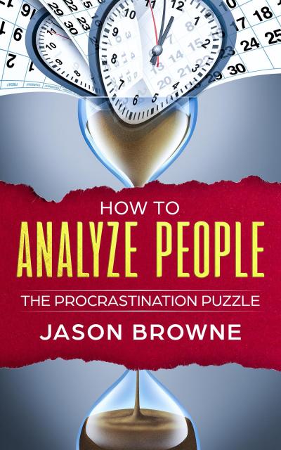 How to Analyze People The Procrastination Puzzle