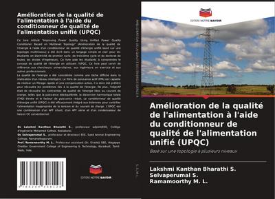 Amélioration de la qualité de l’alimentation à l’aide du conditionneur de qualité de l’alimentation unifié (UPQC)
