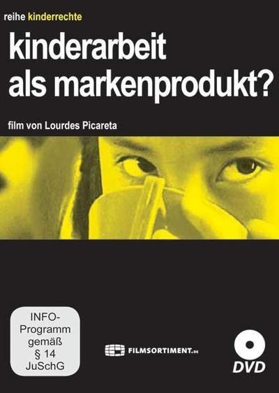Kinderarbeit als Markenprodukt?, 1 DVD