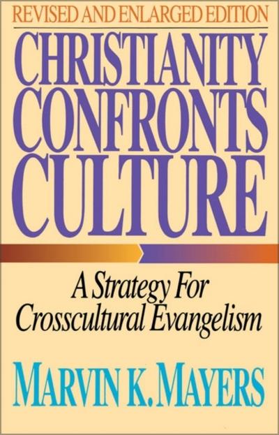 The Christianity Confronts Culture