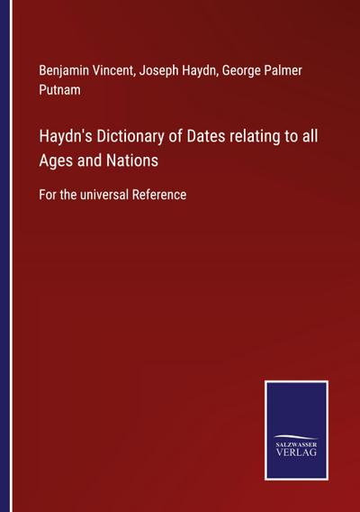 Haydn’s Dictionary of Dates relating to all Ages and Nations