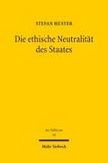 Die ethische Neutralität des Staates