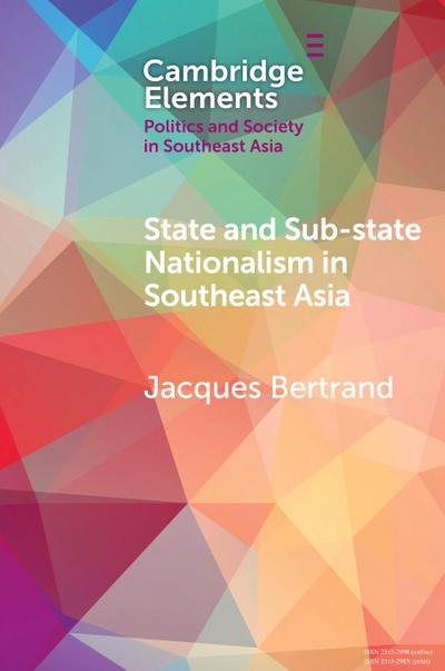 State and Sub-State Nationalism in Southeast Asia
