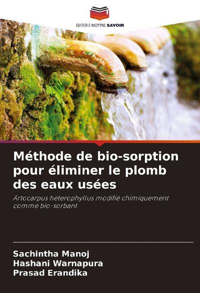 Méthode de bio-sorption pour éliminer le plomb des eaux usées