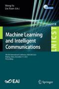 Machine Learning and Intelligent Communication