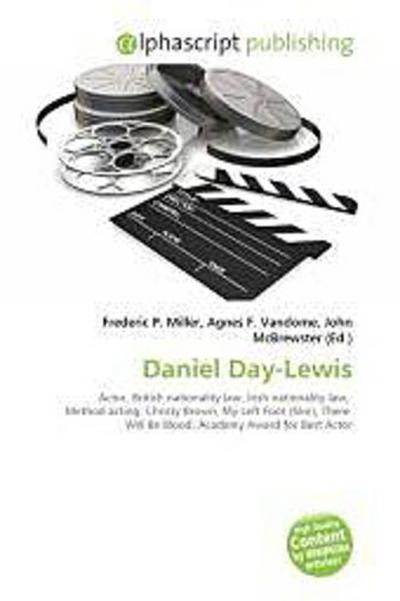 Daniel Day-Lewis - Frederic P. Miller