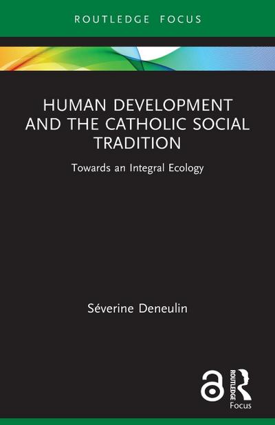 Human Development and the Catholic Social Tradition