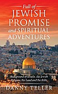 Full of Jewish Promise and Spiritual Adventures