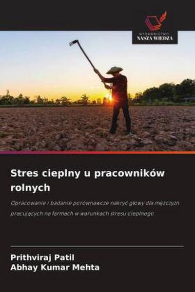 Stres cieplny u pracowników rolnych