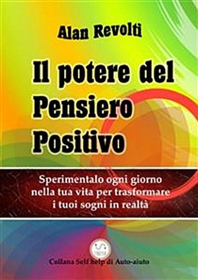 Il Potere del Pensiero Positivo