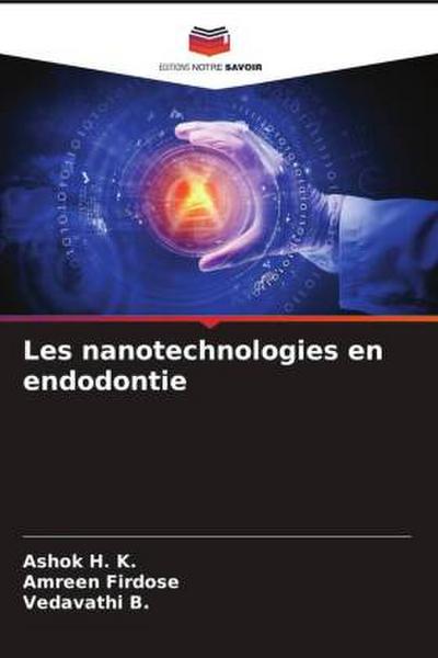Les nanotechnologies en endodontie