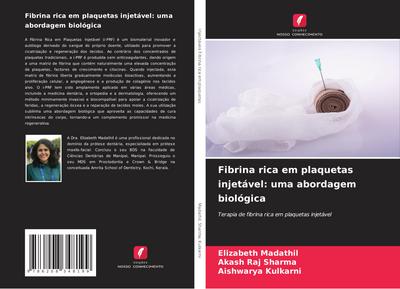Fibrina rica em plaquetas injetável: uma abordagem biológica
