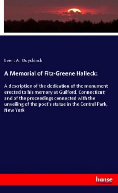 A Memorial of Fitz-Greene Halleck: