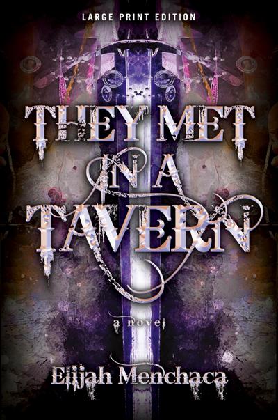 They Met in a Tavern