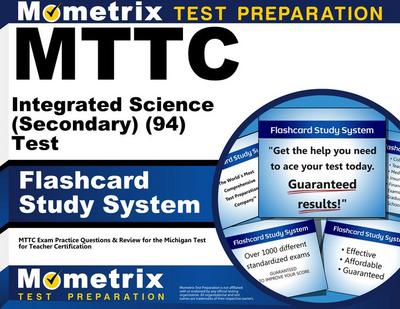 Mttc Integrated Science (Secondary) (94) Test Flashcard Study System