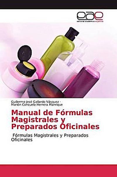 Manual de Fórmulas Magistrales y Preparados Oficinales