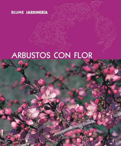 Arbustos Con Flor