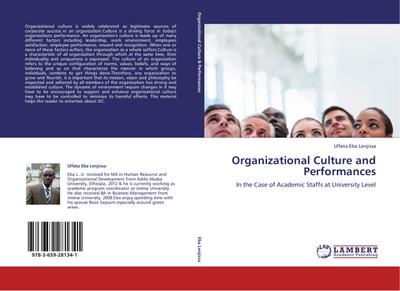 Organizational Culture and  Performances - Ulfata Eba Lenjissa