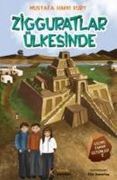 Zigguratlar Ülkesinde