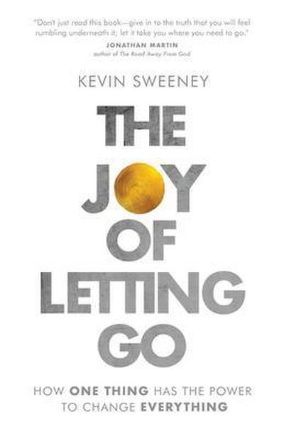 The Joy of Letting Go