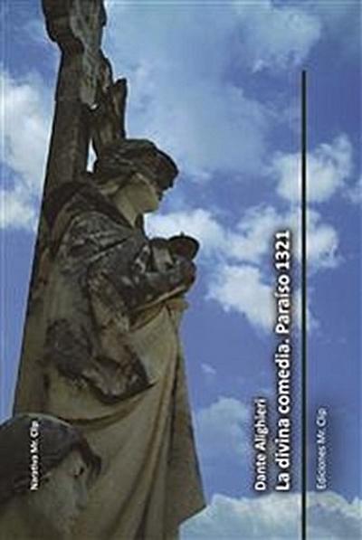 La divina comedia. Paraíso 1321