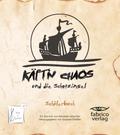 Käpt’n Chaos und die Schatzinsel